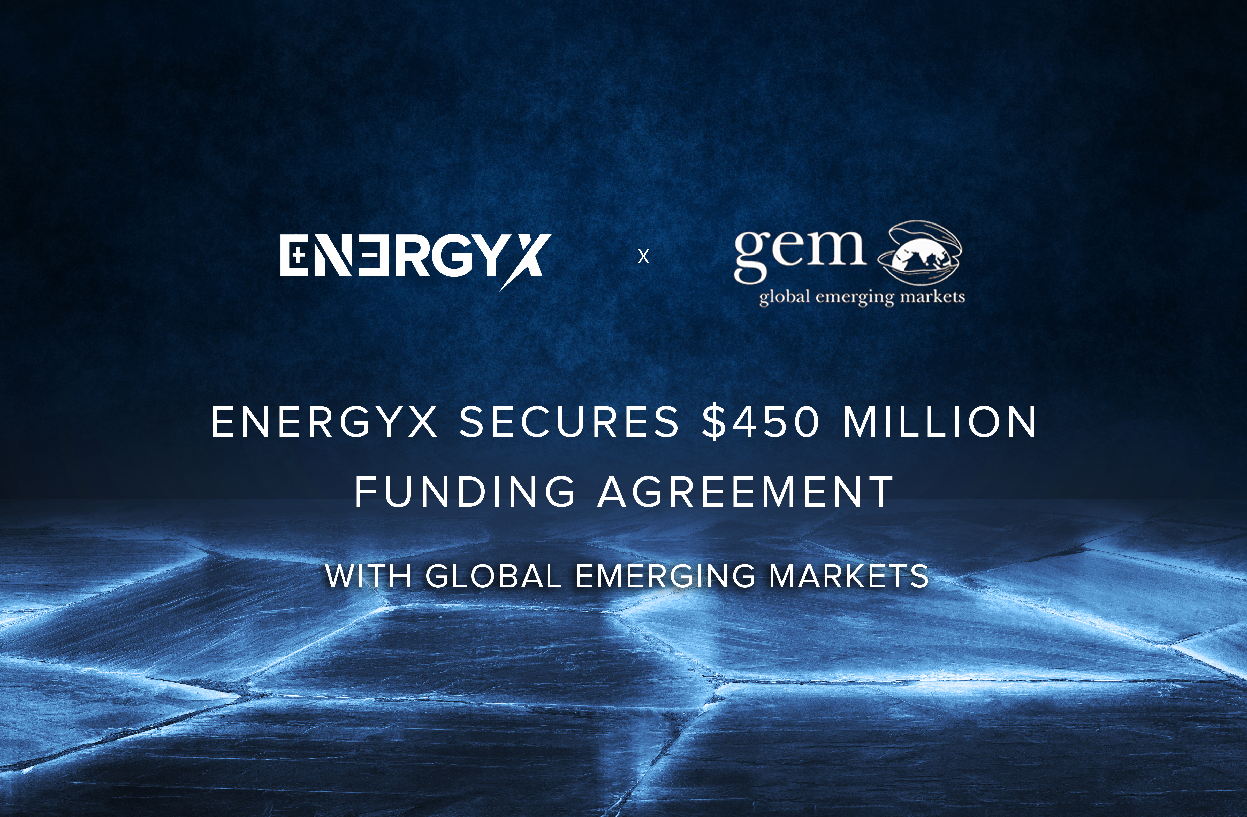 EnergyX Secures $450 Million Funding Agreement With Global